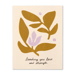 Load image into Gallery viewer, Get Well Card - Sending You Love & Strength