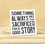 Load image into Gallery viewer, Wood Coaster - Something Sacrificed