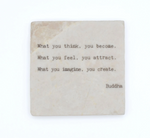 Load image into Gallery viewer, Marble Coaster - What You Think You Become