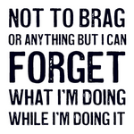 Load image into Gallery viewer, Wood Coaster - Not to Brag (Forget)