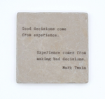Load image into Gallery viewer, Marble Coaster - Good Decisions Come From Experience