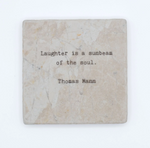 Load image into Gallery viewer, Marble Coaster - Laughter is a Sunbeam of the Soul