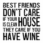 Load image into Gallery viewer, Wood Coaster - Best Friends Don’t Care