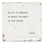 Load image into Gallery viewer, Wall Tile Mini - No Act of Kindness