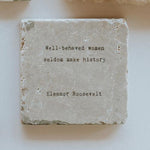 Load image into Gallery viewer, Marble Coaster - Well Behaved Women