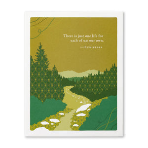 Graduation Card - There is Just One Life