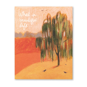 Sympathy Card - What a Beautiful Life