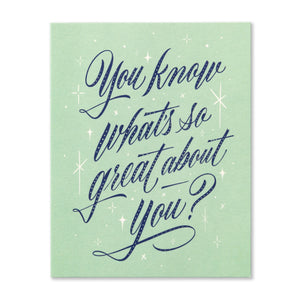 Friendship Card - You Know What's So Great
