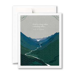 Sympathy Card - Grief is a Long Valley