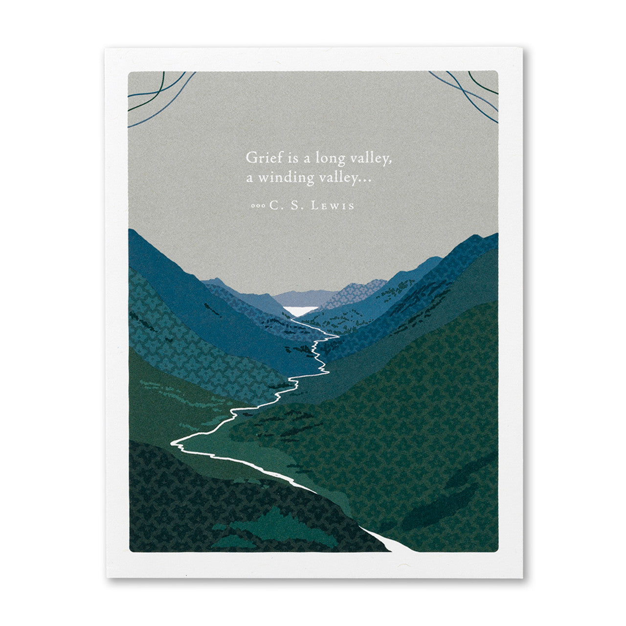 Sympathy Card - Grief is a Long Valley