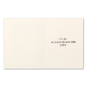 Birthday Card - This isn't a Birthday Card
