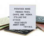 Load image into Gallery viewer, Wood Coaster - Potatoes Make French Fries
