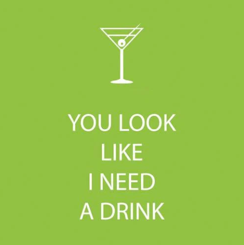 Cocktail Napkin - You Look Like I Need...