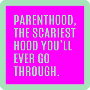 Funny Coaster - Scariest hood