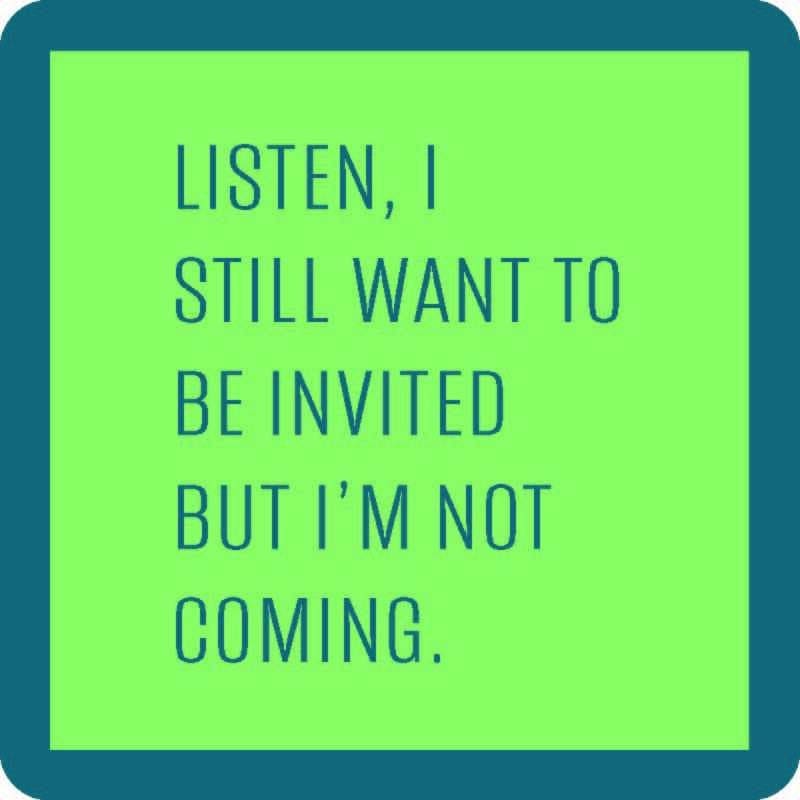 Funny Coaster - Not Coming