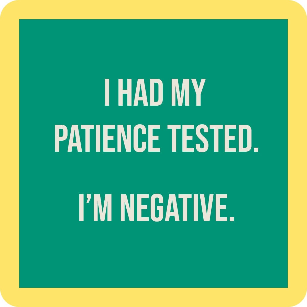 Funny Coaster - I'm Negative