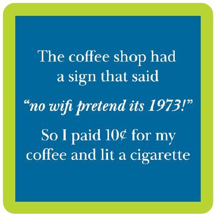 Funny Coaster - Coffee & Cigarette