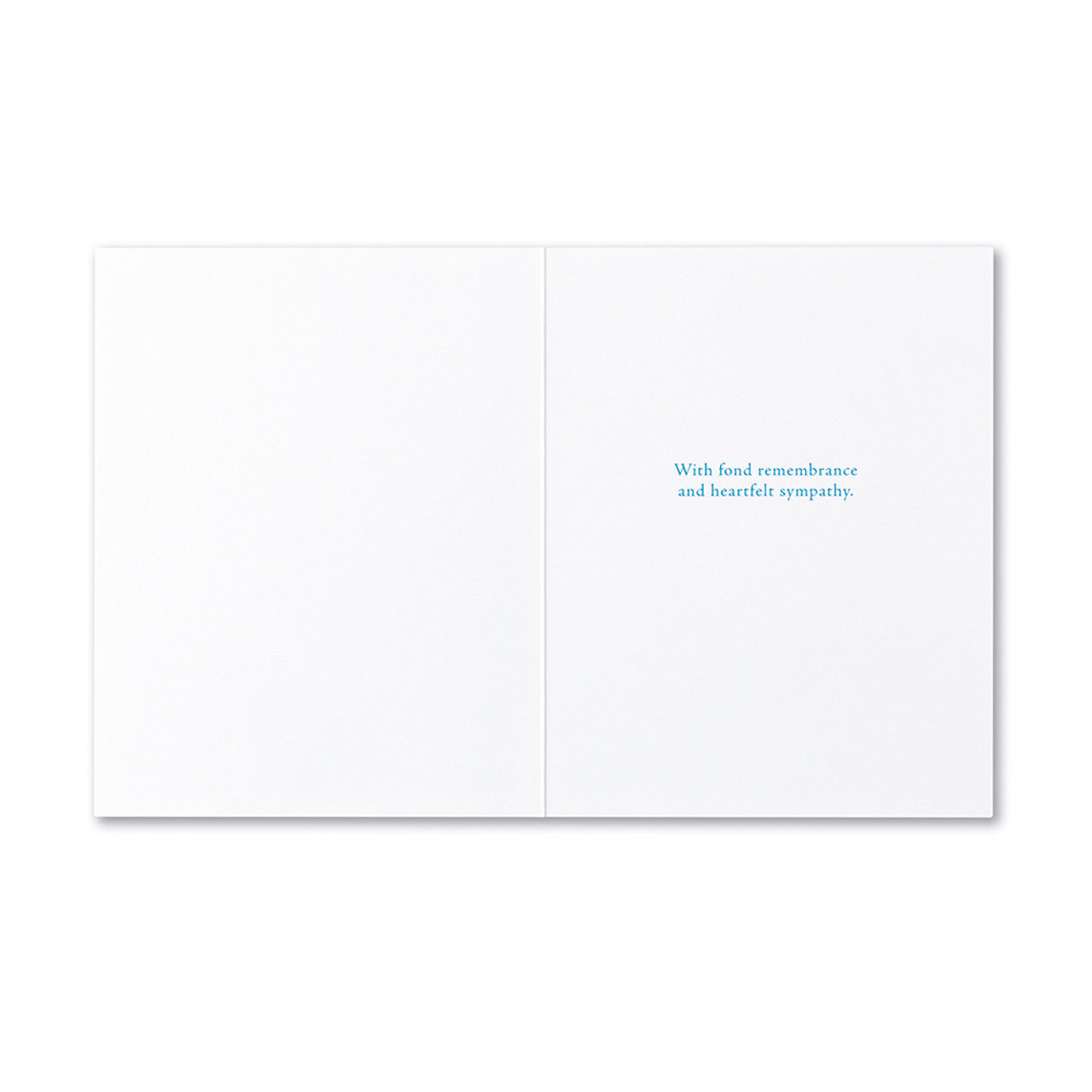 Sympathy Card - The Ones We Love