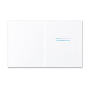 Sympathy Card - The Ones We Love