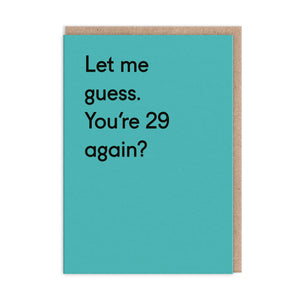 OD Cards - Birthday | 29 Again?