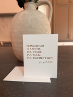 Load image into Gallery viewer, W&amp;C Cards - Ready is a Myth
