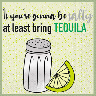 Cocktail Napkin - Salty | Bring Tequila