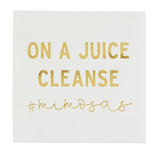 Cocktail Napkin - On a Juice Cleanse