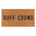 Load image into Gallery viewer, Doormat - Ruff Crowd
