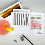 Load image into Gallery viewer, Noble Mick&#39;s Card - You Need a Drink Cosmopolitan
