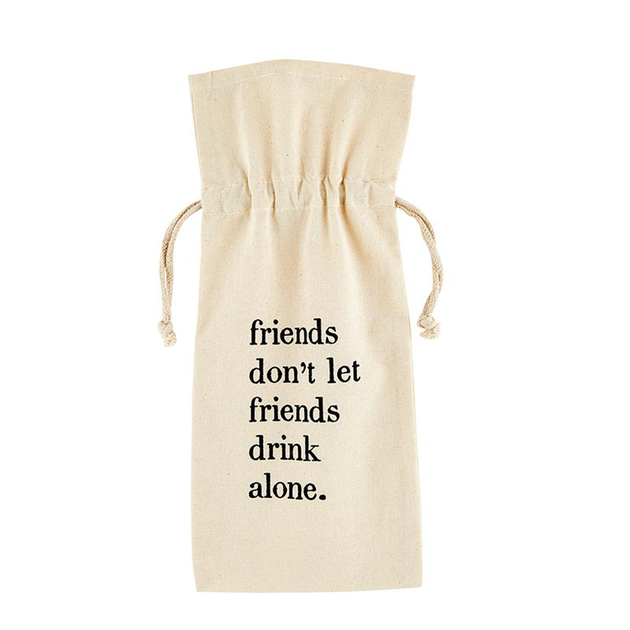 Wine Bag - Friends Don't Let Friends