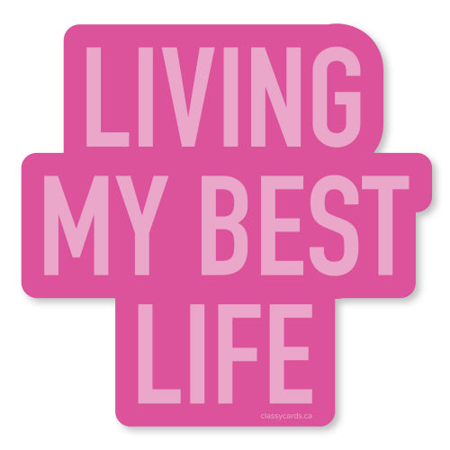 Sticker - Living My Best Life