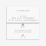 Load image into Gallery viewer, A Littles &amp; Co. Bracelet - Sip Sip Hooray Bday | Slvr
