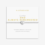 Load image into Gallery viewer, A Littles &amp; Co. Bracelet - Dad Always Remembered | Slvr
