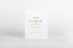 W&C Cards - What a Beautiful Life Together