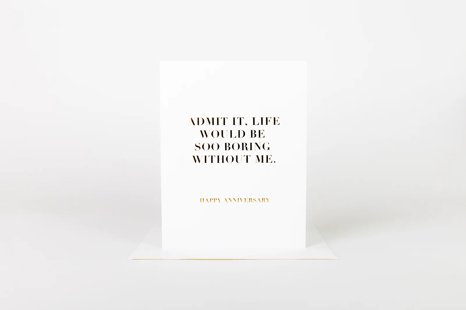 W&C Cards - Anniversary | Life Would Be Boring