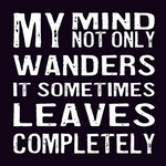 Load image into Gallery viewer, Wood Coaster - My Mind Not Only Wanders
