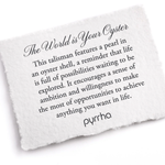 Load image into Gallery viewer, Pyrrha Talisman - The World Is Your Oyster
