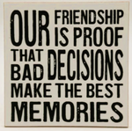 Load image into Gallery viewer, Wood Coaster - Our Friendship is Proof
