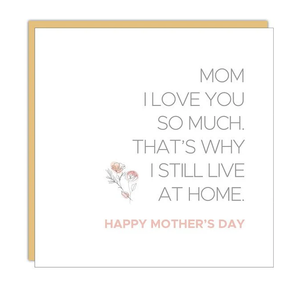 CM Cards - Mother's Day Still Live at Home