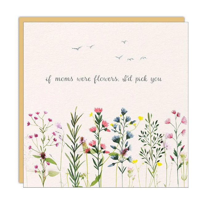 CM Cards - Mother's Day If Moms Were Flowers