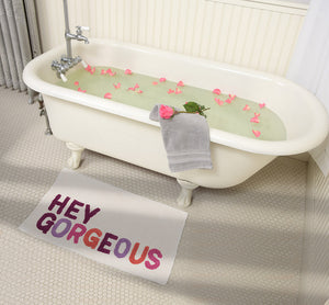 Bath Mat - Hey Gorgeous
