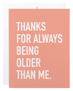Classy Cards - Always Older