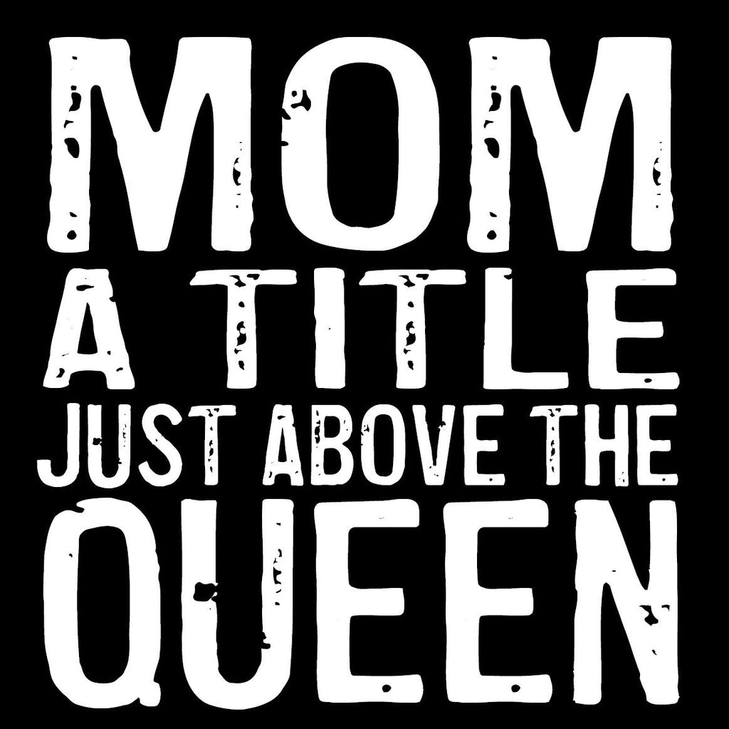 Wood Coaster - Mom Queen Black