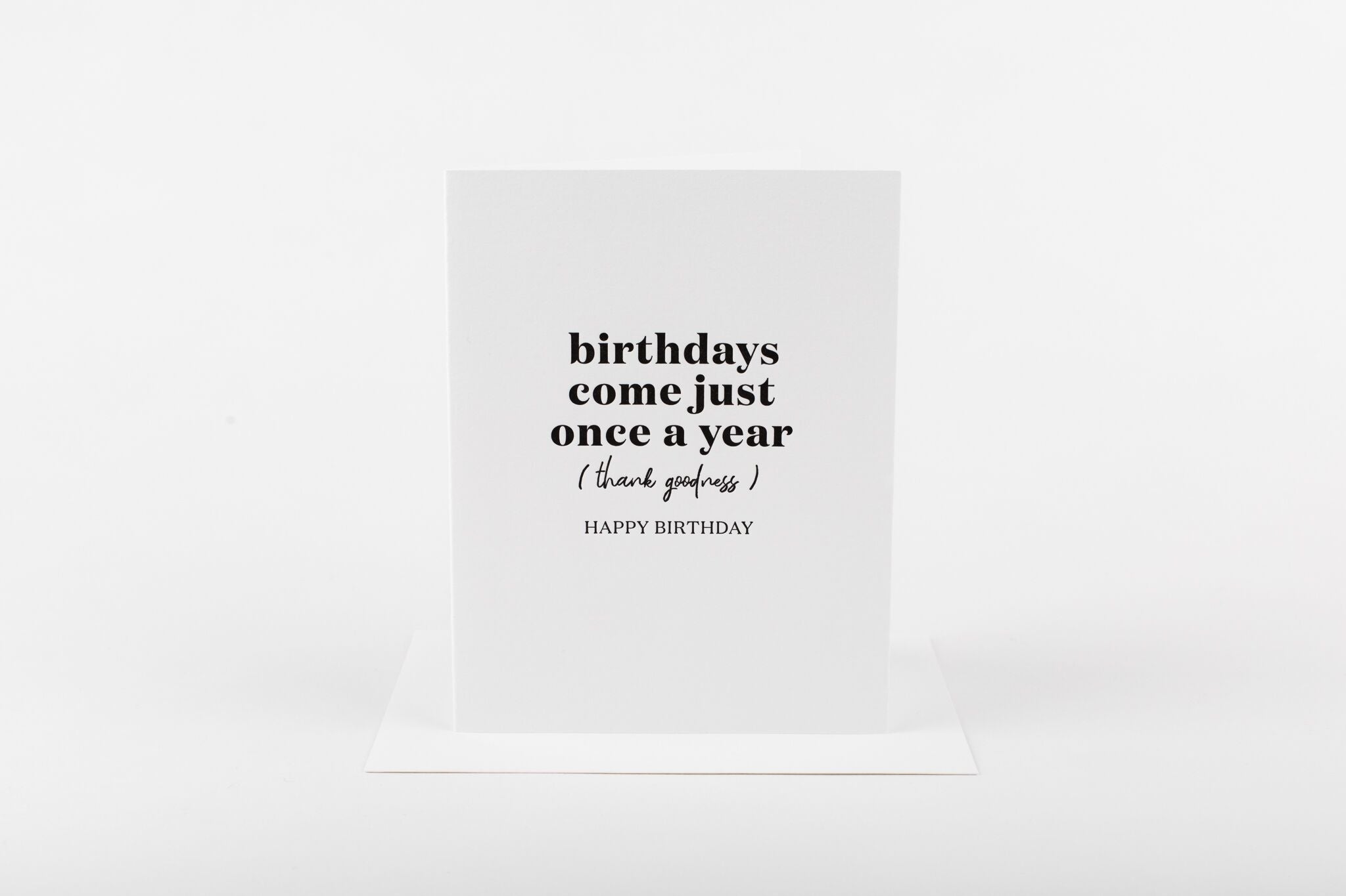 W&C Cards - Birthdays Once a Year