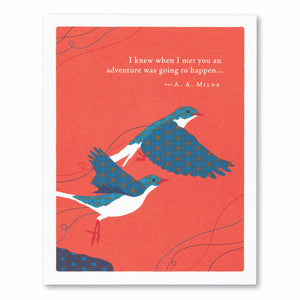 Friendship Card - I Knew When I Met You...