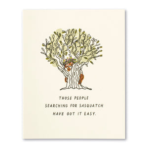 Friendship Card - Those People Searching for Sasquatch