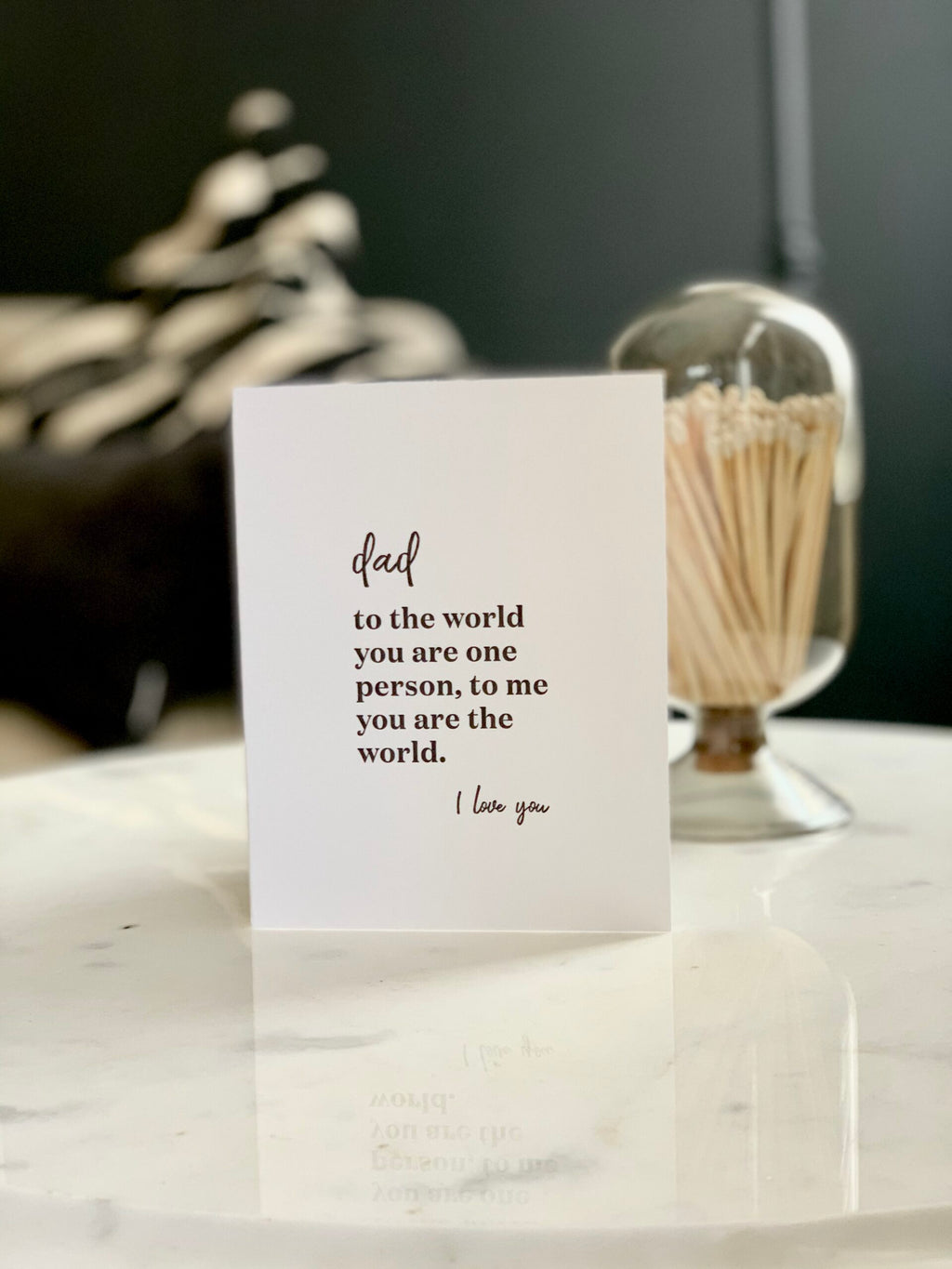 W&C Cards - Dad The Whole World