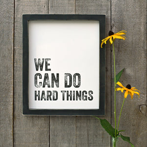Framed Art - We Can (Black)