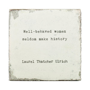 Wall Tile Mini - Well behaved women