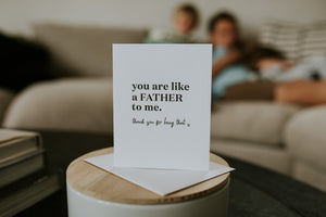 W&C Cards - You are like a father to me